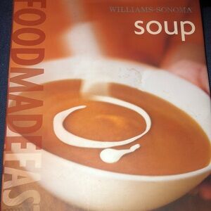 Williams-Sonoma Soup Cookbook